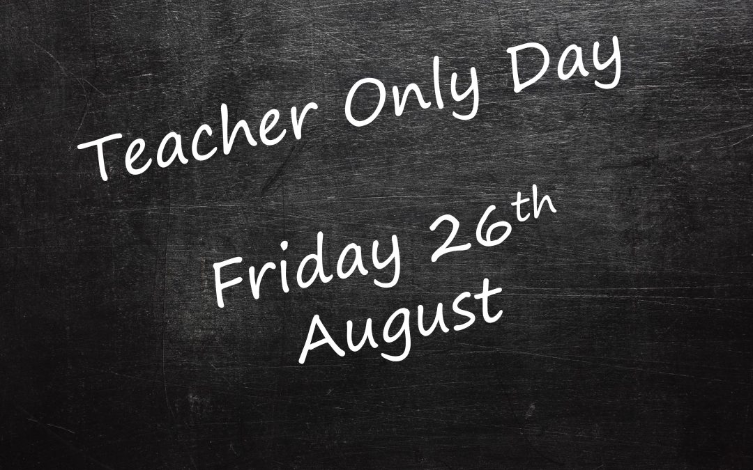 Teacher Only Day on Friday / Matua Joseph Rao
