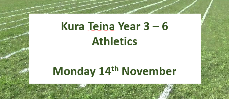 Year 3 – 6 Athletics Day – Monday 14 November