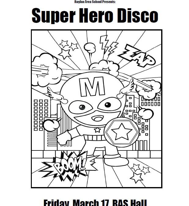 Super Hero Disco – Friday, March 17 – Years 0-10