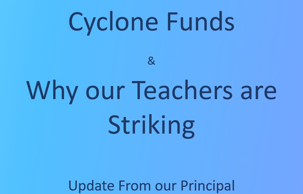 Cyclone Gabrielle Funds… & Why are our Teachers Striking ???